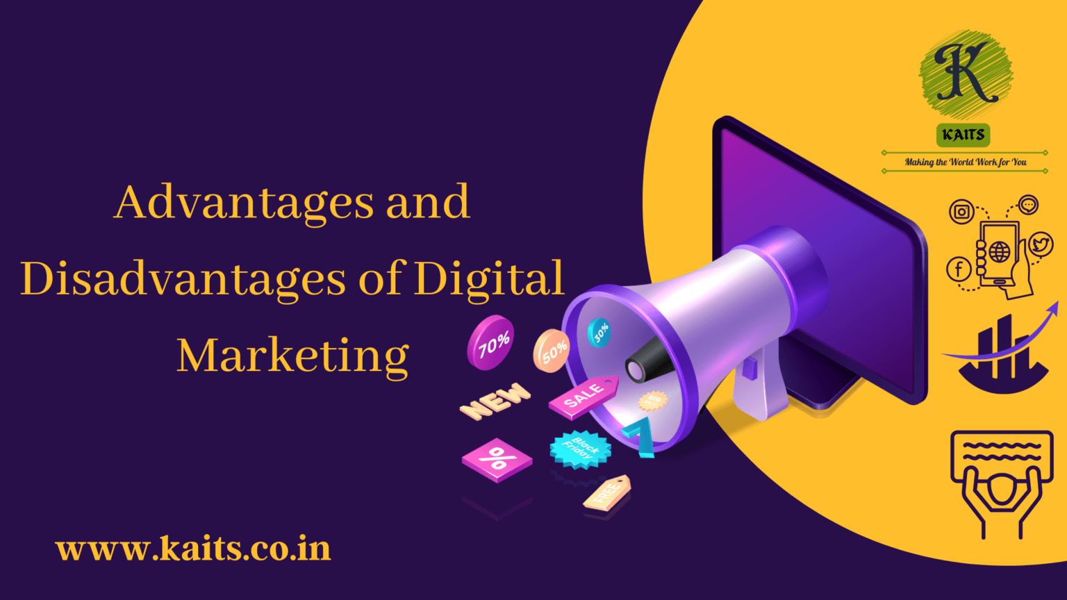 Advantages and Disadvantages of Digital Marketing